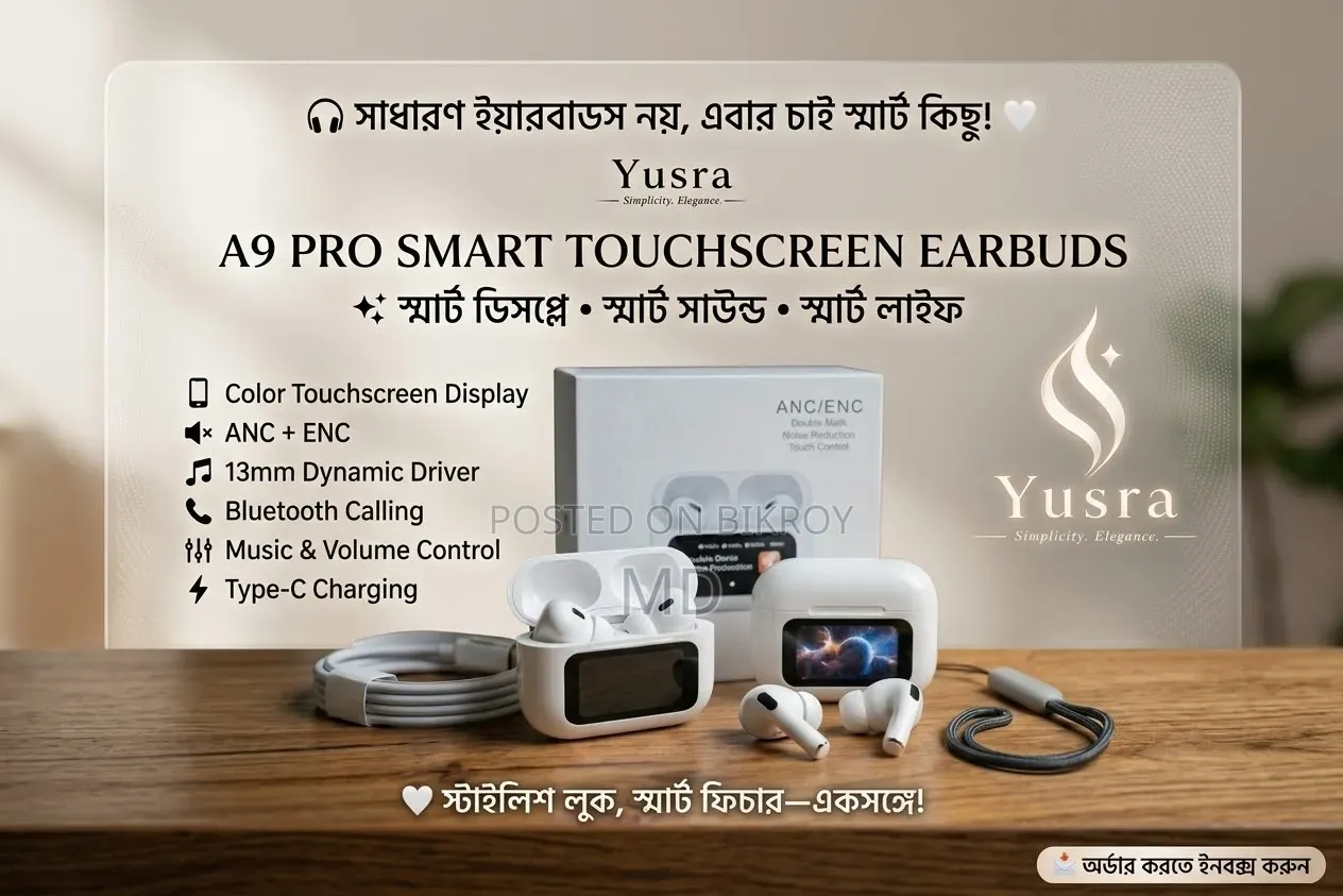 🎧 এ৯ প্রো স্মার্ট টাচস্ক্রিন ডিসপ্লে ইয়ারবাডস (হোয়াইট)