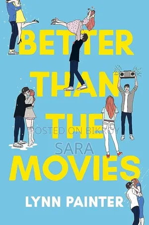 Better Than the Movies & Nothing Like the Movies