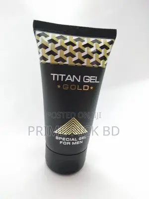 উন্নত মানের Titan Gold Gel — স্থায়ী সমাধান পুরুষের আত্মবিশ্বাসে