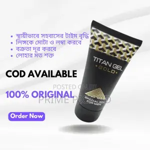 উন্নত মানের Titan Gold Gel — স্থায়ী সমাধান পুরুষের আত্মবিশ্বাসে