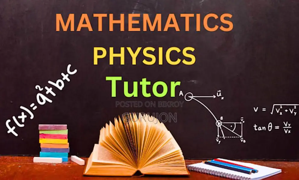 MATH & PHYSICS TUTOR FROM MASTER MIND