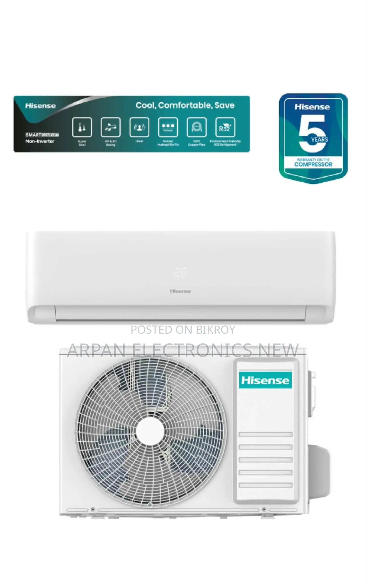Hisense 1.5 Ton Smart Comfort AC Warranty: Compressor 5 Years