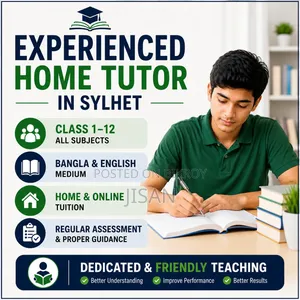 Experienced Home Tutor Available in Sylhet /অভিজ্ঞ হোম টিচার সিলেট শহর