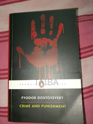 Crime and Punishment by Fyodor Dostoevsky