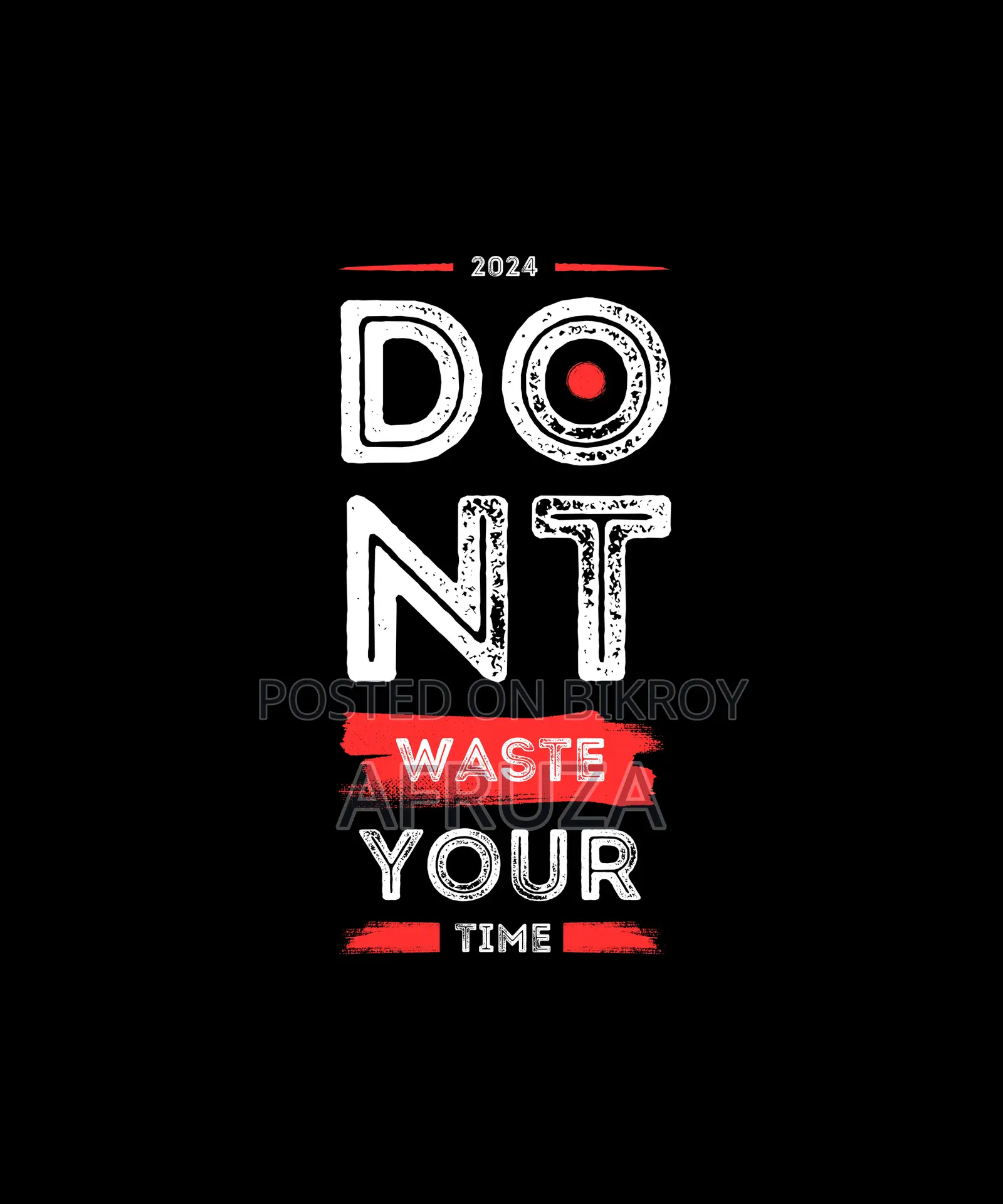 Digital File - Motivational T-Shirt Print Ready Vector Design - Don't