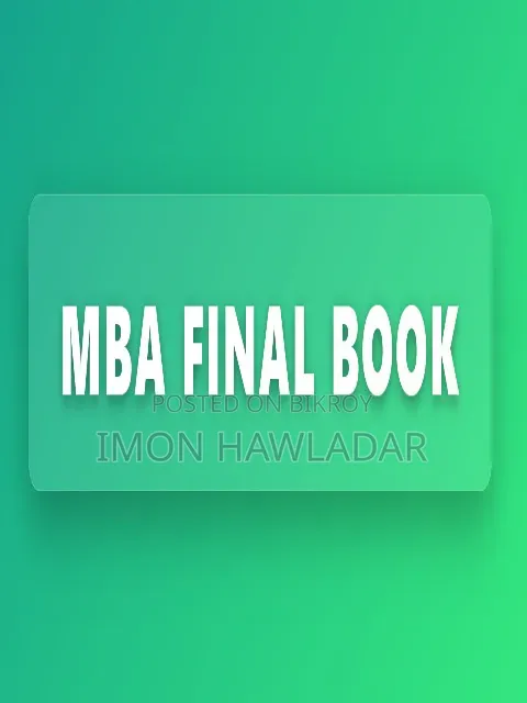 মাত্র ৫৫০টাকা এমবিএ ফাইনাল ব্যতিক্রম ৩ খন্ডের, নতুনের মতো