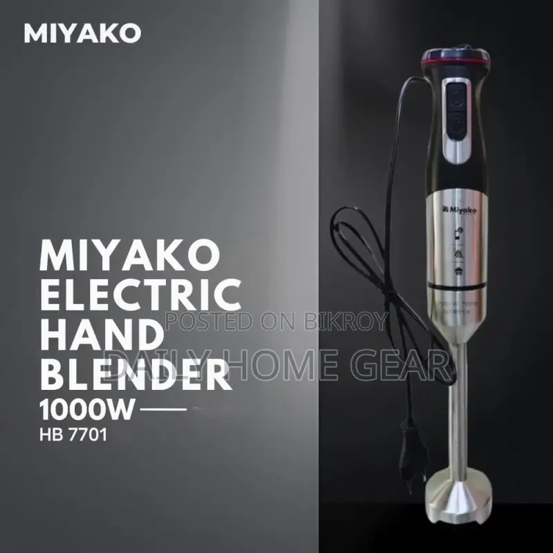 Miyako HB-7701 Hand Blender 1000W—ব্লেন্ডার, মিক্সার ও এগ বিটার (নতুন)
