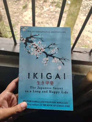 Ikigai (The Japanese Secret to a Long and Happy Life)